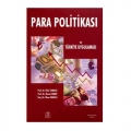  Para Politikası Türkiye Uygulaması - İlker Parasız, Nazım Ekren, İlhan Eroğlu