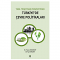  Türkiye'de Çevre Politikaları - Yavuz Bozkurt, Derya Kaman