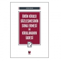  Ürün Kirası Sözleşmesinin Sona Ermesi ve Kiralananın İadesi - Zeynep Arslan