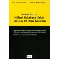  Yabancılar ve Mülteci Hukukuna İlişkin Danıştay 10. Daire Kararları - Nuray Ekşi, Bülent Çiçekli