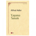 Yaşama Sanatı - Alfred Adler