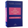 Aile Hukuku Pratik Çalışma Kitabı - Aslı Makaracı