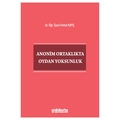  Anonim Ortaklıkta Oydan Yoksunluk - Ferhat Kayış