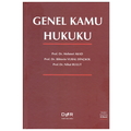  Genel Kamu Hukuku - Bihterin Vural Dinçkol, Mehmet Akad, Nihat Bulut
