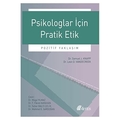  Kelepir Ürün İadesizdir - Psikologlar İçin Pratik Etik Pozitif Yaklaşım - Samuel J. Knapp