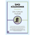  Sivil Toplum Yazıları - İdris Küçükömer