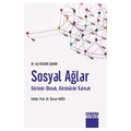 Sosyal Ağlar Görünür Olmak, Görünürde Kalmak - Işıl Keskin Şahan