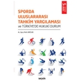 Sporda Uluslararası Tahkim Yargılaması - Aysu Melis Bağlan