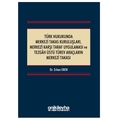  Türk Hukukunda Merkezi Takas Kuruluşları - Erkan Eren