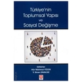 Türkiye'nin Toplumsal Yapısı ve Sosyal Değişme - Hür Mahmut Yücer, Y. Sinan Zavalsız