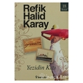  Yezidin Kızı - Refik Halid Karay