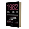 1982 Anayasası ve Anayasa Mahkemesi Kararları - Mehmet Akad, Abdullah Dinçkol