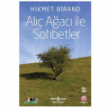  Alıç Ağacı ile Sohbetler - Hikmet Birand