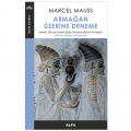  Armağan Üzerine Deneme - Marcel Mauss
