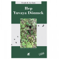  Hep Yuvaya Dönmek - Ursula Kroeber Le Guin
