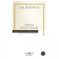 İnsan Neyle Yaşar - Lev Nikolayeviç Tolstoy