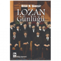 Lozan Günlüğü - Bilâl N. Şimşir