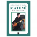  Aşıklık Yolunda Bir Kamber Matemi - Halil İbrahim Şahin