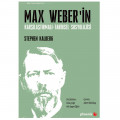 Max Weber’in Karşılaştırmalı Tarihsel Sosyolojisi - Stephen Kalberg