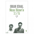  Nâzım Hikmet'le 3,5 Yıl - Orhan Kemal