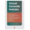 Sosyal Güvenlik Hukuku - Hasan Yüksel