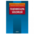 Ticari Kredi Açma Sözleşmeleri - Sefer Oğuz