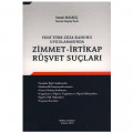 Zimmet-İrtikap Rüşvet Suçları - İsmail Malkoç