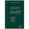 Aile Hukuku Meseleleri - Sera Reyhani Yüksel