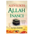 Alevilikte Allah İnancı - Ali Rıza Özdemir