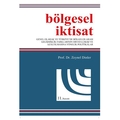 Bölgesel İktisat - Zeynel Dinler