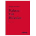  Haksız Fiil Hukuku - Başak Baysal