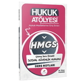  Hukuk Atölyesi HMGS Çıkmış Soru Örnekli Sosyal Güvenlik Hukuku Ders Notları Dizgi Kitap Yayınları 2026