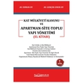  Kat Mülkiyeti Kanunu ve Apartman Site Toplu Yapı Yönetimi - Osman Oy, Gerçek Onur Oy