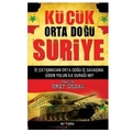  Küçük Orta Doğu Suriye - Ümit Özdağ
