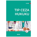  Tıp Ceza Hukuku - Hakan Hakeri