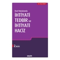 Usul Hukukunda İhtiyati Tedbir ve İhtiyati Haciz - Erhan Günay