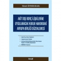 Akit Dışı Borç İlişkilerine Uygulanacak Hukuk Hakkındaki Avrupa Birliği Düzenlemesi - Günseli Öztekin Gelgel