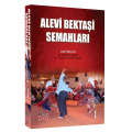  Alevi Bektaşi Semahları 1 Cilt - Mehmet Ersal, Seyhan Kayhan Kılıç