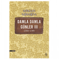  Damla Damla Günler 3 - Adalet Ağaoğlu