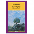  Hüyükteki Nar Ağacı - Yaşar Kemal