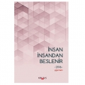 İnsan İnsandan Beslenir - Kolektif