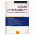 Kamu Yönetiminde Liderlik ve Kaymakamlık - Nevzat Taşdan, Hüseyin Gül