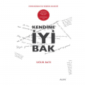  Kendine İyi Bak - Uğur Batı