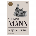  Majesteleri Kral - Thomas Mann