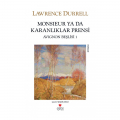  Monsieur ya da Karanlıklar Prensi - Lawrence Durrell