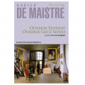  Odamda Seyahat, Odamda Gece Seferi - Xavier de Maistre
