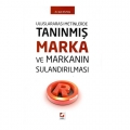 Tanınmış Marka ve Markanın Sulandırılması - Şule Dilmaç