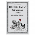  Tesadüf Muhabbet Tılsımı - Hüseyin Rahmi Gürpınar