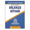 Uygulamalı Dilekçe Kitabı - Ayhan Yalçın