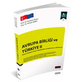  Avrupa Birliği ve Türkiye II - Nurettin Bilici, Ferhat Akbey 9. Baskı Ocak 2026
